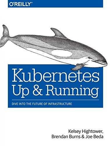 Kubernetes: Up and Running cover