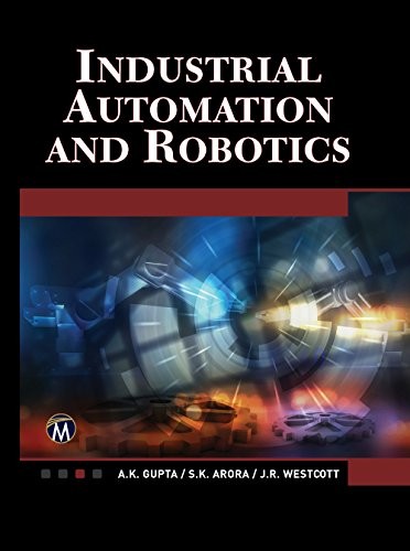 Industrial Automation and Robotics: An Introduction cover